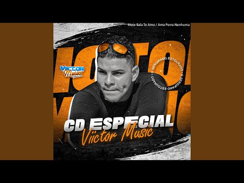Mete Bala Te Amo / Ama Porra Nenhuma