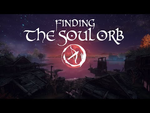 Finding the Soul Orb Trailer (PS4/PS5, XB1/XSX) thumbnail