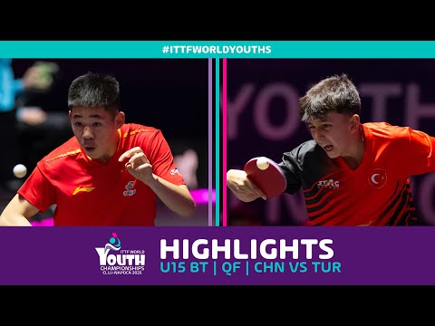 China vs Türkiye | U15 BT - QF | | #ITTFWorldYouths 2025
