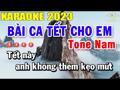 Bài Ca Tết Cho Em Karaoke Tone Nam Nhạc Sống | Beat Mới Dễ Hát Âm Thanh Chuẩn | Trọng Hiếu
