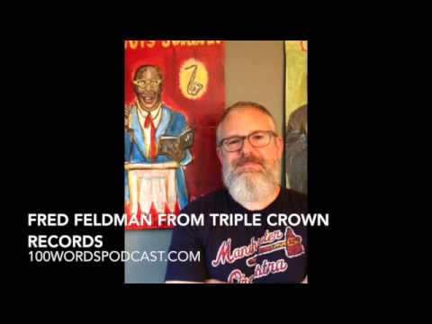 Fred Feldman from Triple Crown Records