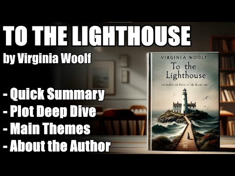 "To the Lighthouse" by Virginia Woolf - Book Summary