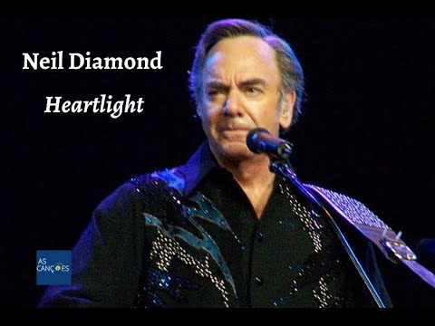 Heartlight - Neil Diamond