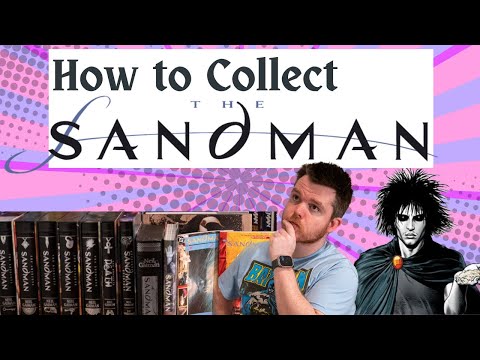 How To Collect The Sandman ! (DC/Vertigo Comics)