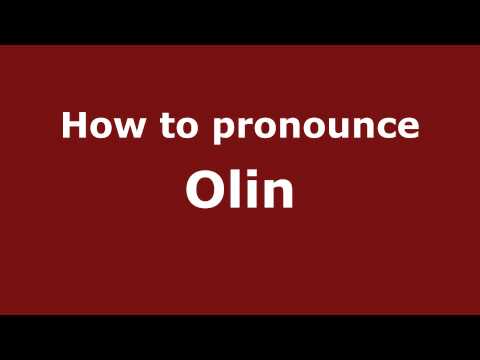 How to pronounce Olin