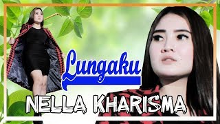 Nella Kharisma - Lungaku [OFFICIAL]