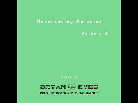 Neverending Melodies Vol 8 (Mixed By Emergency Medical Trance)