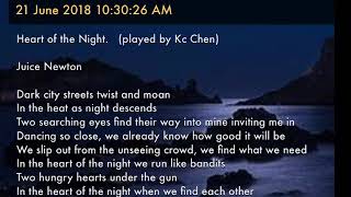 Heart of the night.       Juice Newton.    21 June 2018 10:30:26 AM