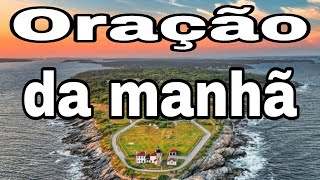 Orao da manh de hoje 01 de Julho - Orao de Quinta-feira