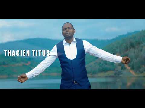 Thacien Titus -- Wambereye byose Official Video (Prod by JAKOBOY)