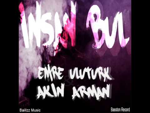 Emre Ulutürk & Akın Arman - İnsan Bul