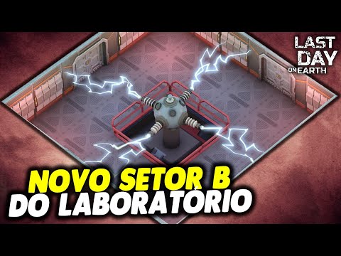 NEW LABORATORY SECTOR B UPDATE - Last Day On Earth