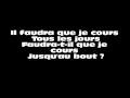 Kyo - Je cours (lyrics) 