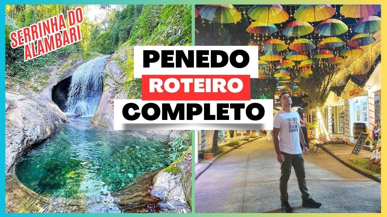 Penedo RJ - (2024) Passeios , Hospedagem , Restaurantes, Aventura ( Serrinha do Alambari) .