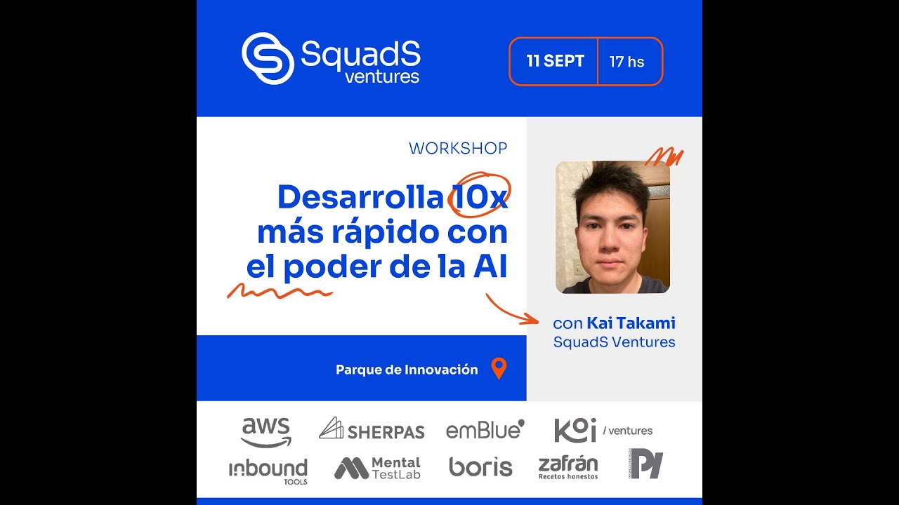 Workshop: Desarrolla 10x Más Rápido con el Poder de la AI con Kai Takami