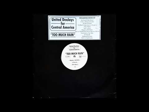 United Deejays For Central America ‎- Too Much Rain (A.T.B. vs. Woody Van Eyden Remix)