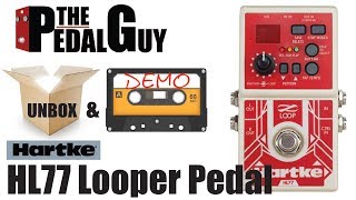 Video thumbnail for ThePedalGuy Unboxes and Demos the Hartke HL77 Looper Pedal by The Pedal Guy
