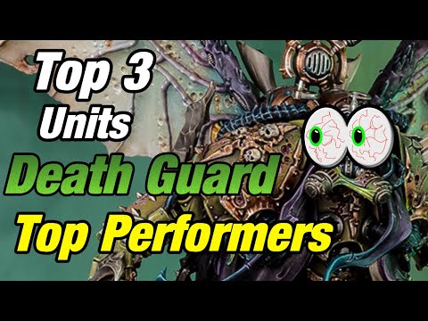 15.3 | Top 3 Units to Win Games | How to play Death Guard (9th Edition)