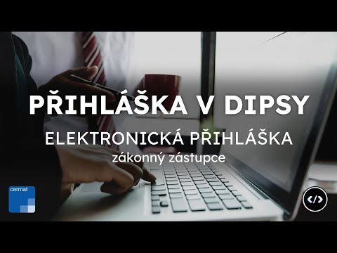 JAK NA PŘIHLÁŠKU v DiPSy v roce 2025 - elektronická přihláška (zákonný zástupce) | jaknaweby