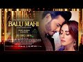 Balu Mahi Official Trailer Full Hd New Movie