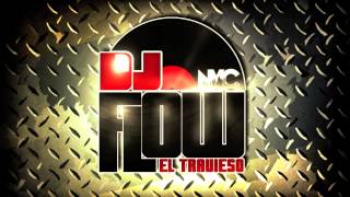 DJ FLOW EL TRAVIESO NYC. BACHATA MIX.