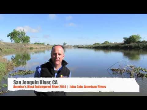 San Joaquin River - America's Most Endangered River 2014