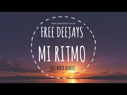 Free Deejays - Mi Ritmo (Joe Bertè Remix)
