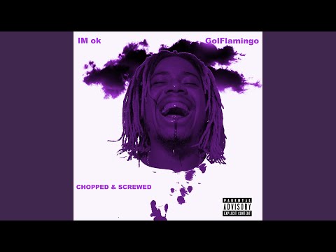 I'm Ok (Chopped & Screwed)