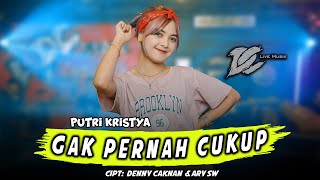 Download lagu PUTRI KRISTYA - GAK PERNAH CUKUP ( LIVE MUSIC) - DC MUSIK mp3