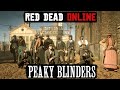 Peaky Blinders | Red Dead Online Meet
