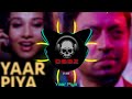 Yaar Piya BASS BOOSTED The Killer Irfan Khan Emraan Hashmi Nisha Kothari Heavy Deep Bass