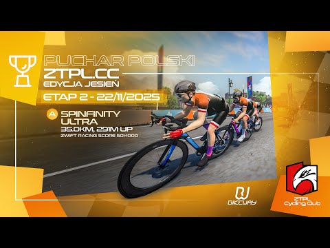 Spinfinity Ultra (35 km / 291 m up) | Puchar Polski ZTPL.CC 2025 - MEGA - Etap 2 | Zwift Race LIVE