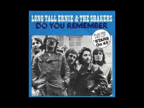 Long Tall Ernie & The Shakers - Do You Remember - 1977