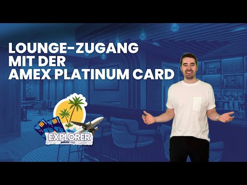 Alle Infos zum Lounge-Zugang mit der American Express Platinum Card