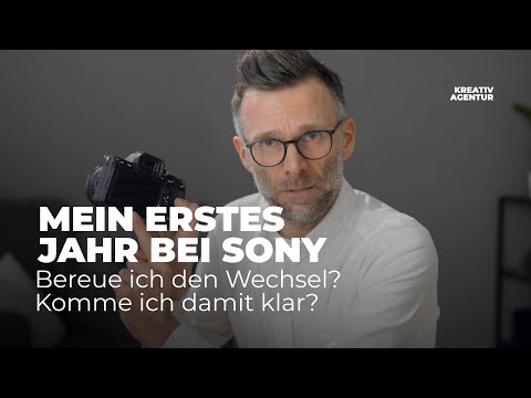 1 Jahr Sony Alpha 7IV - Ist es die richtige Kamera?