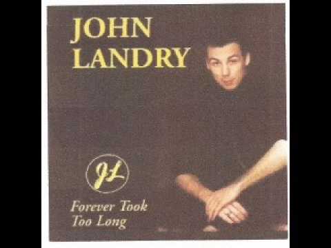 John Landry ~ Wrong Again