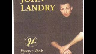 John Landry ~ Wrong Again