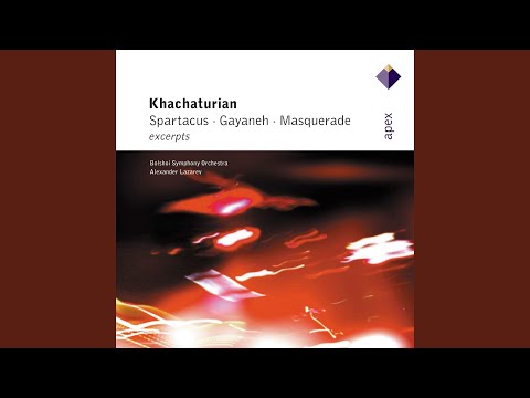 Khachaturian : Gayaneh Suite No.1 : II Dance of the Young Maidens