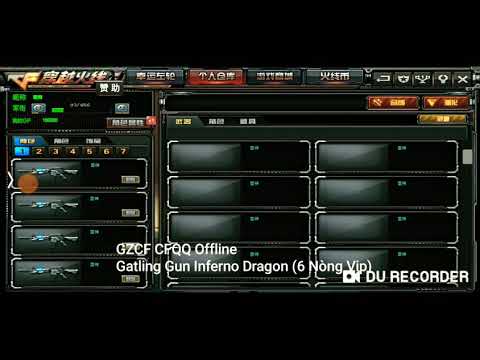 GZCF CFQQ Offline - Gatling Gun Inferno Dragon (6 Nòng Vip)