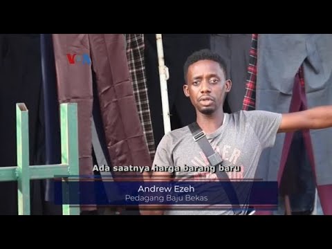 VOA - HARGA HARGA NAIK, PASAR BAJU BEKAS MARAK DI NIGERIA