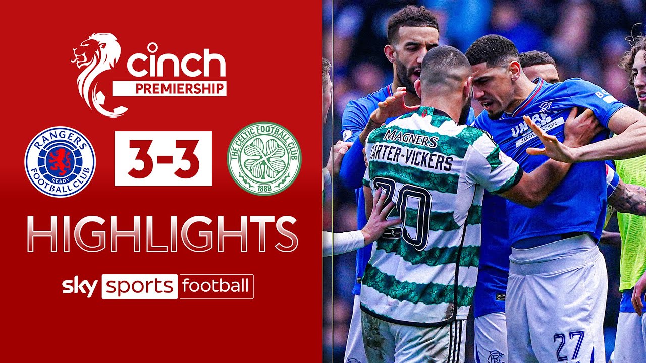 Old Firm CLASSIC! 🔥 | Rangers 3-3 Celtic | SPFL Highlights