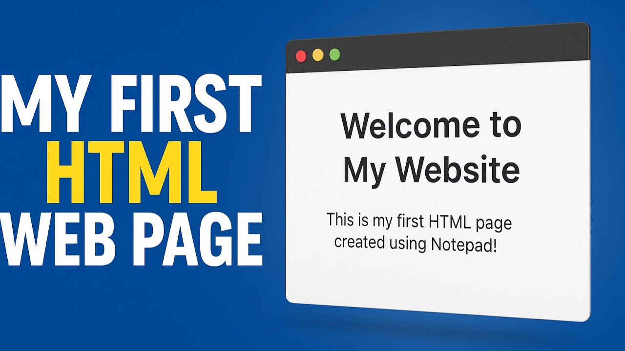 Learn HTML Step by Step with Notepad – Beginner Friendly Tutorial