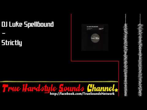 DJ Luke Spellbound - Strictly