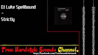 DJ Luke Spellbound - Strictly