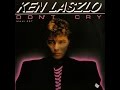 Ken Laszlo - Don't Cry (Italo Maxi Mix) (HD) 1986 ...