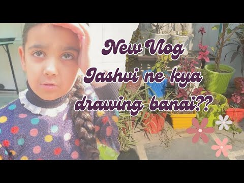Jashvi's Adorable Plant Drawings! 🌱✍️ | Creative Kid Art Vlog