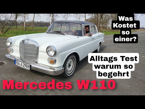 Oldtimer,Mercedes,W110 Check. Was kann er.Probefahrt.Was kostet so einer.Wertanlage?