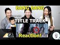 Bang Bang Title Track Full Video BANG BANG Reaction Australian Asians