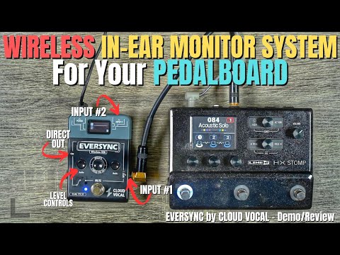 WIRELESS In-Ear Monitor System For Your PEDALBOARD - Eversync Review