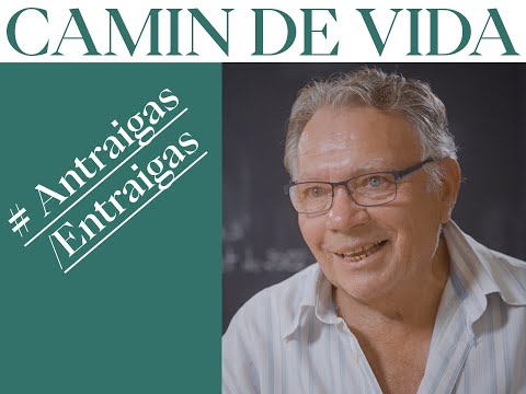 Camin de vida # Antraigas